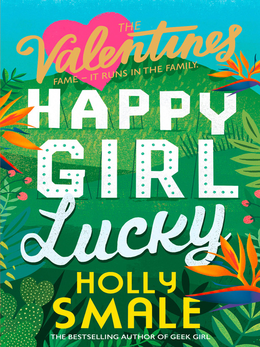 Titeldetails für Happy Girl Lucky nach Holly Smale - Verfügbar